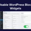 How to Disable Gutenberg Block Widget in WordPress
